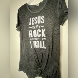 Jesus is my Rock and that’s how I Roll Shirt